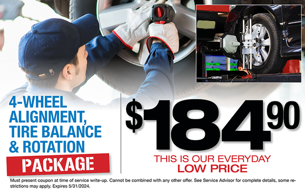 ALIGNMENT, TIRE BALANCE & TIRE ROTATION PACKAGE